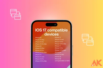 Apple IOS 17 compatible devices - Best Guide