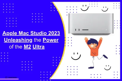 Apple Mac Studio 2023: Unleashing the Power of the M2 Ultra