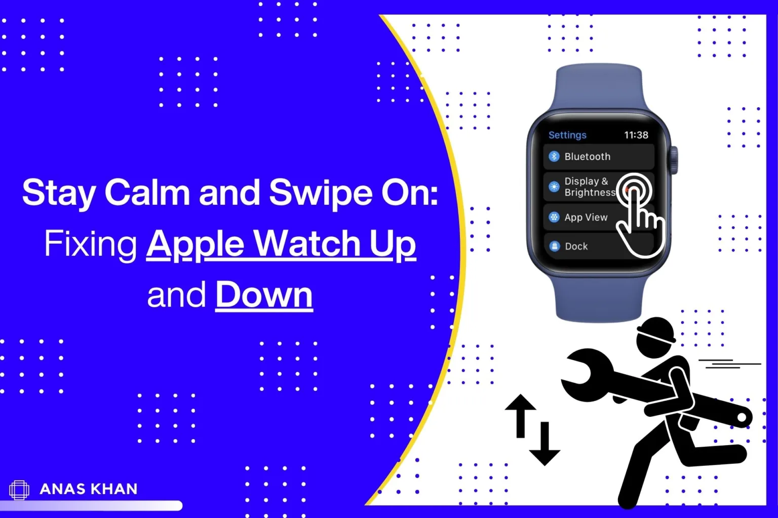 Stay Calm and Swipe On: Fixing Apple Watch Up and Down
