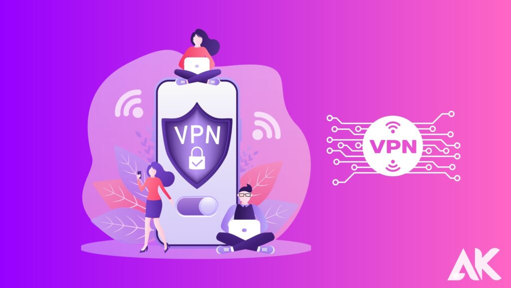 VPN and Other Connections