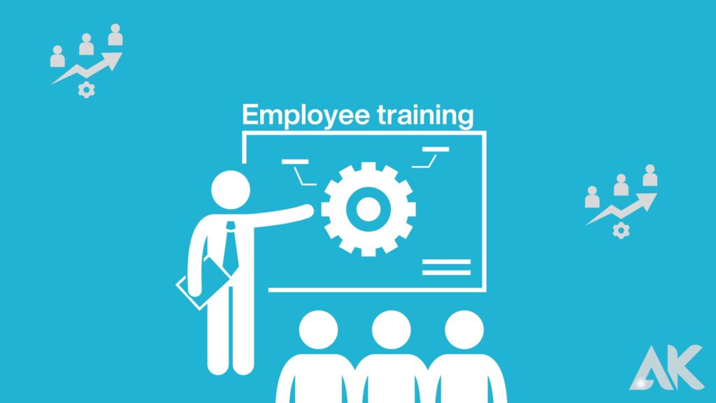 6- Employee training