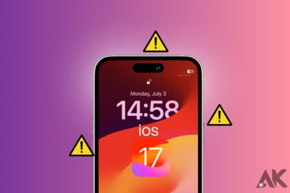 Common Issues in iOS 17 and How to Fix