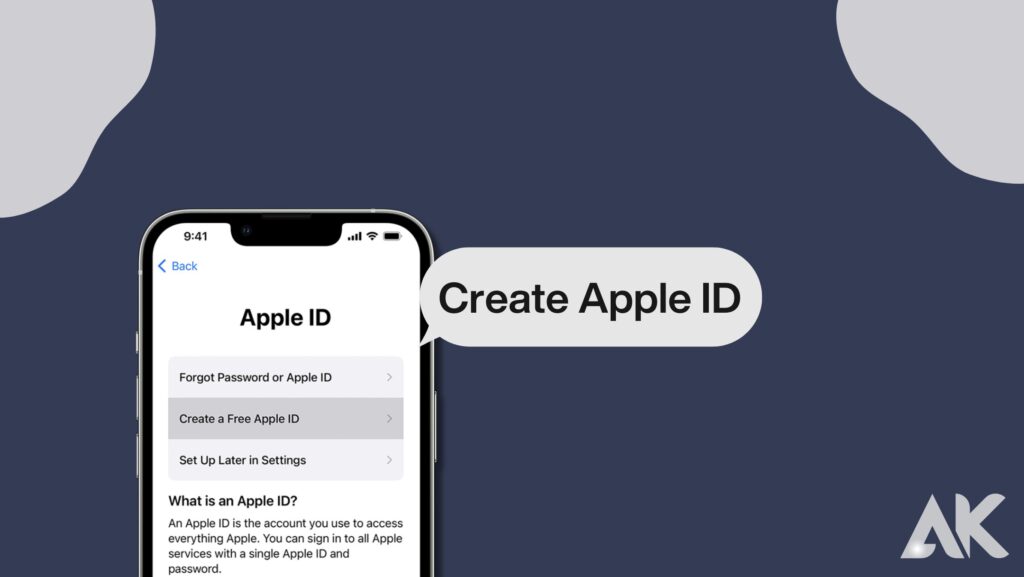 Create an Apple ID.
