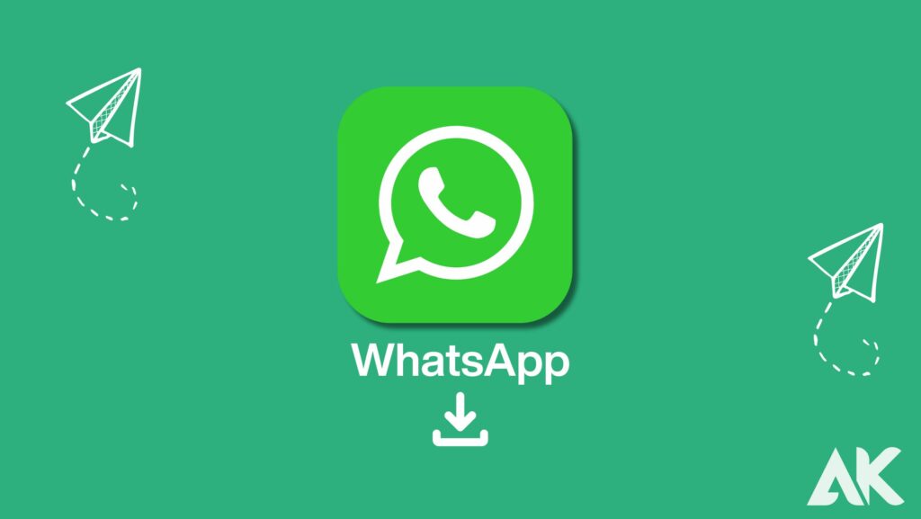 Download and install WhatsApp