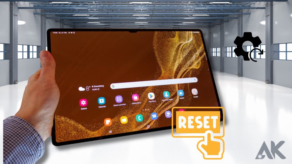 Galaxy Tab S8 Ultra Hard Reset / Factory Reset