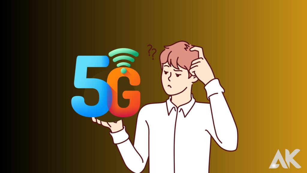 How can I get 5G