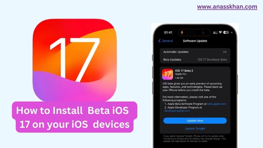 Step-by-Step Guide: Installing Beta iOS 17 on Your iOS Device