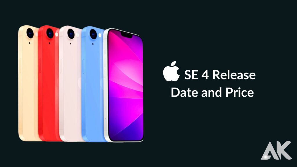 iPhone SE 4 Release Date and Price