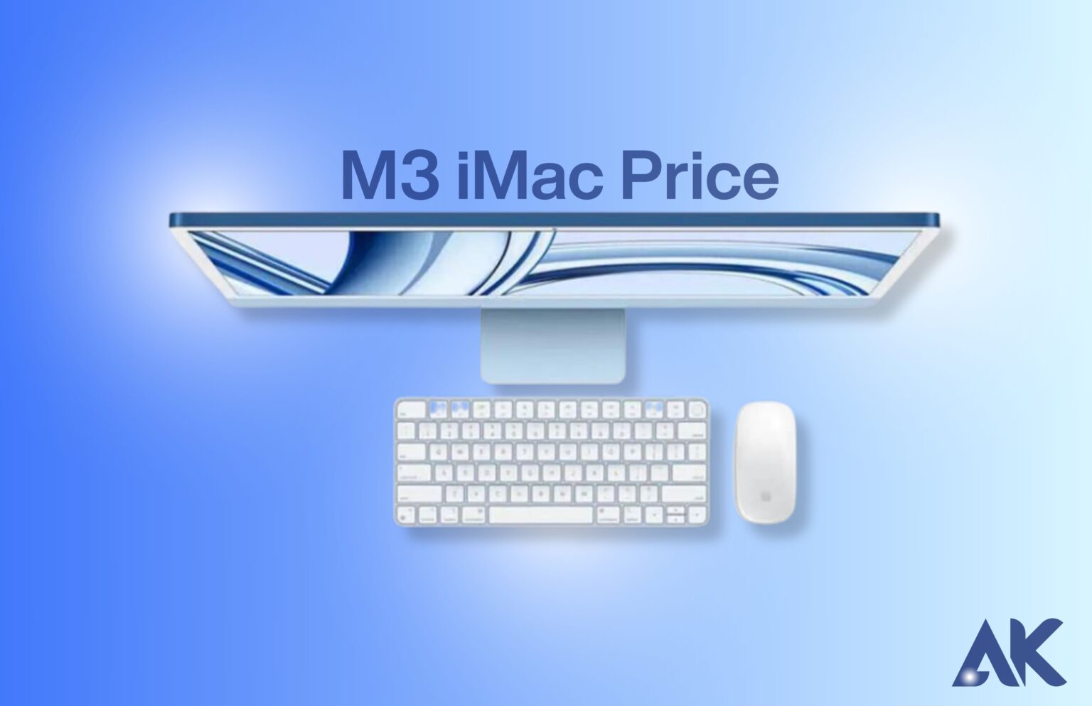 M3 iMac Price: How Much Will Apple's Next-Generation All-in-One Desktop Cost?