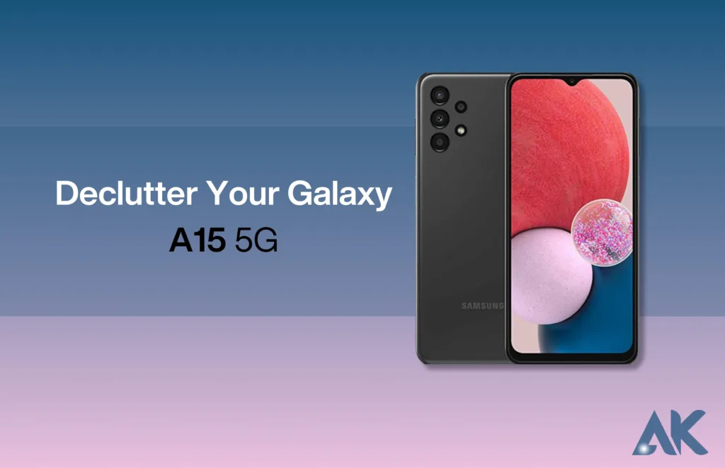 comment déverrouiller un galaxy a15