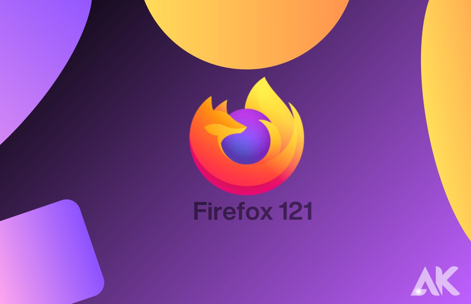 Fresh Face: Exploring the Updated Look and Feel of Firefox 121