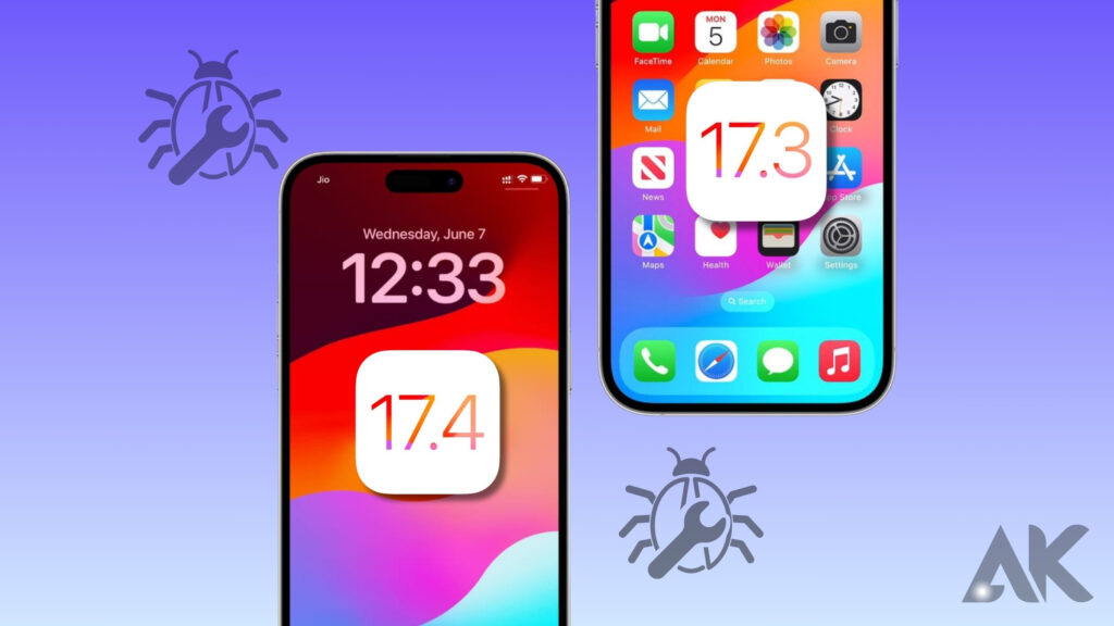 Bug fixes and stability of iOS 17.4 vs iOS 17.3