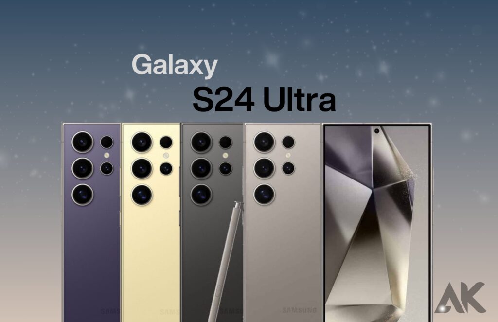 Discover the stunning colour options available for the Galaxy S24 Ultra.