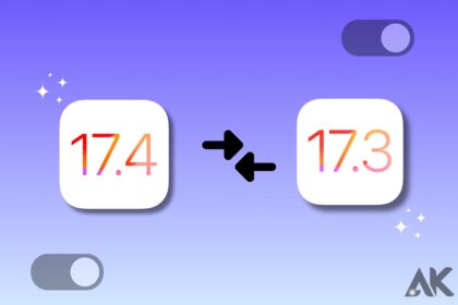 Face-off: Comparing iOS 17.4 vs iOS 17.3
