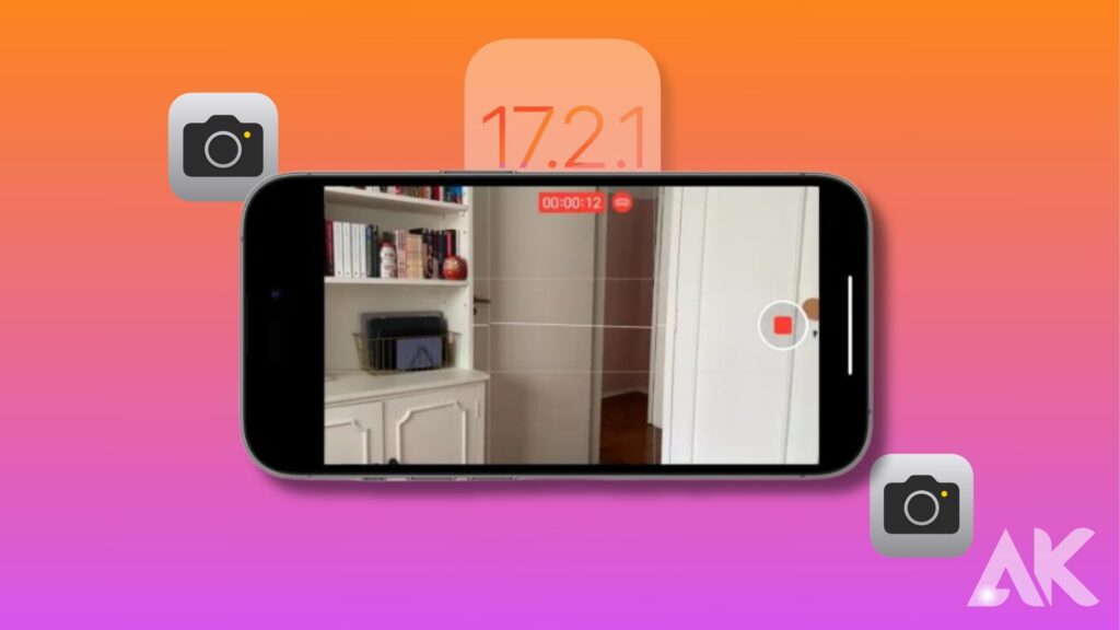 iOS 17.2.1 Camera Improvements