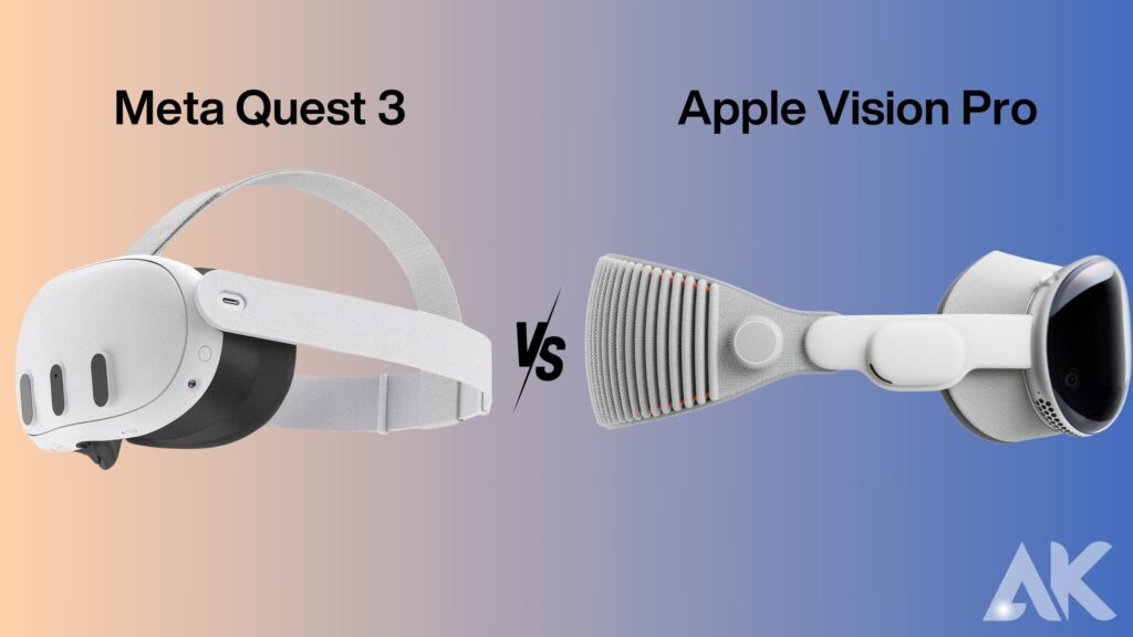 Meta Quest 3 vs. Apple Vision Pro