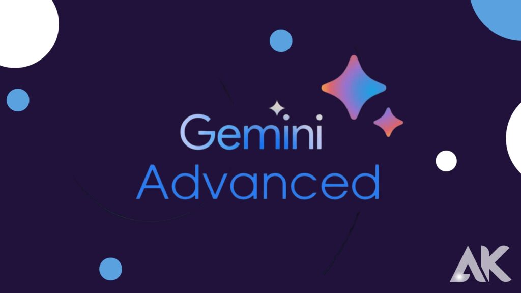 Gemini Advanced