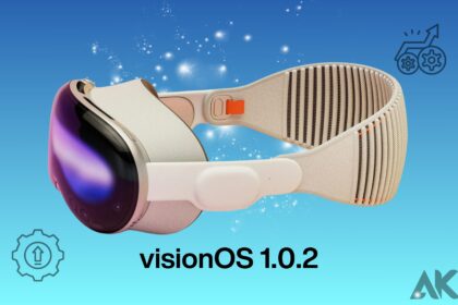 Upgrade Conundrum: Should You Take the Plunge with VisionOS 1.0.2?