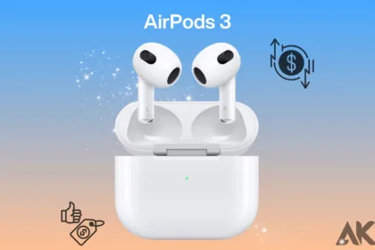 AirPods 3 Price Breakdown: Are They Worth the Cost in 2024?