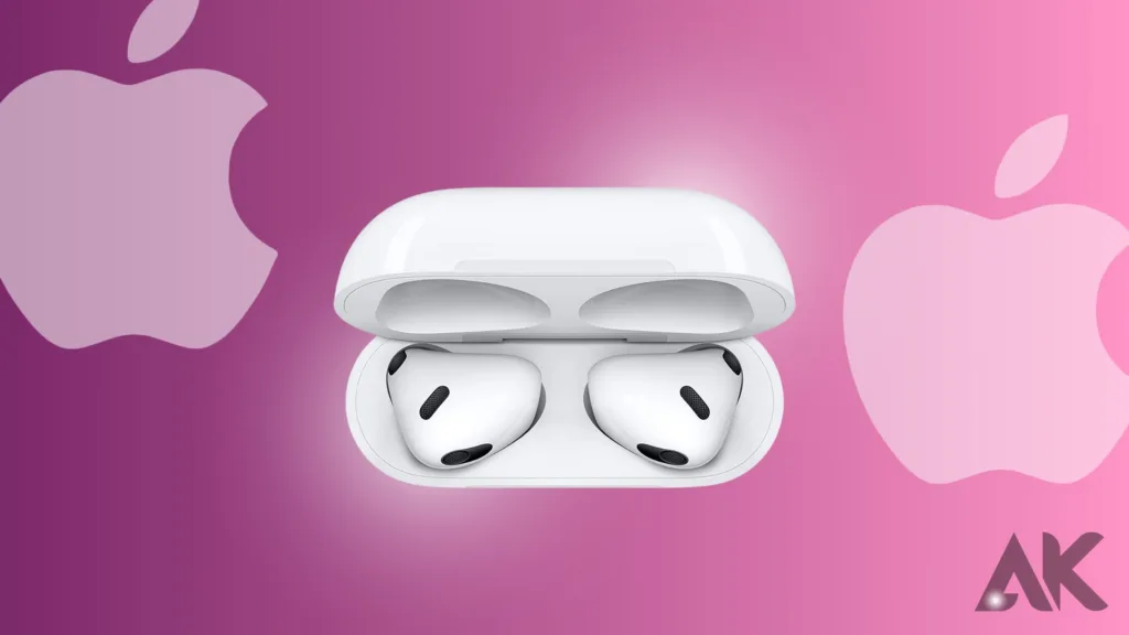 Apple AirPods 4: five improvements we'd like to see 