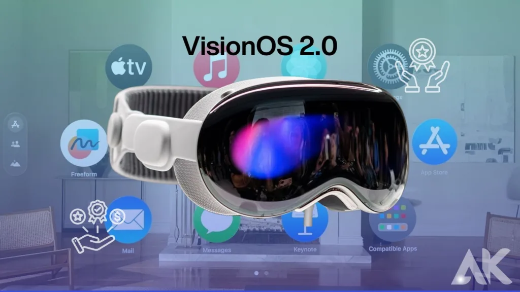 VisionOS 2.0 troubleshooting