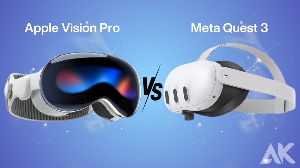 Apple Vision Pro vs. Meta Quest 3