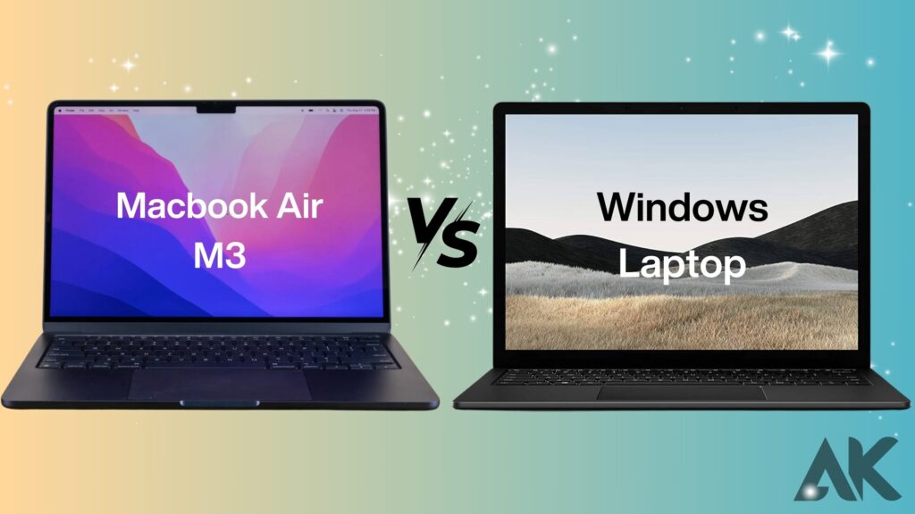 Macbook Air M3 15 inch vs Windows laptop
