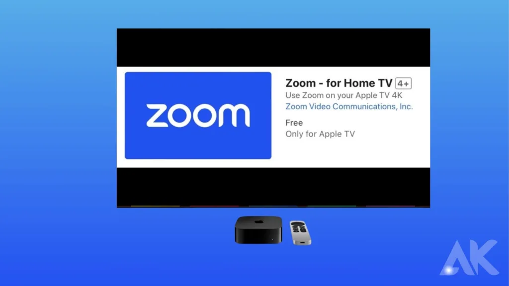 Apple TV as a Zoom hub:Getting Started with Zoom on Apple TV