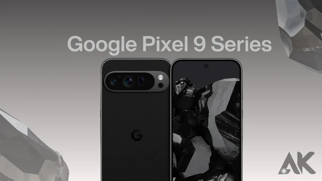 Google Pixel 9 Series Display