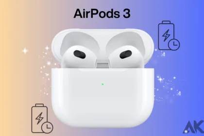 How Long Do AirPods 3 Last Unveiling Battery Life in 2024