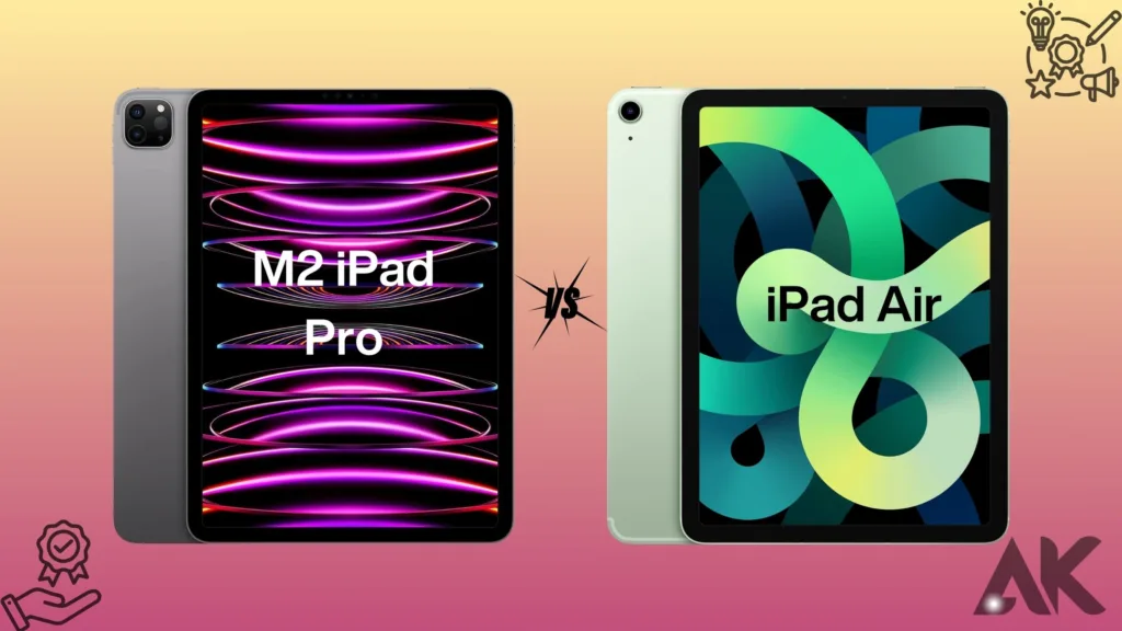 M2 iPad Pro vs iPad Air Design and Build Quality