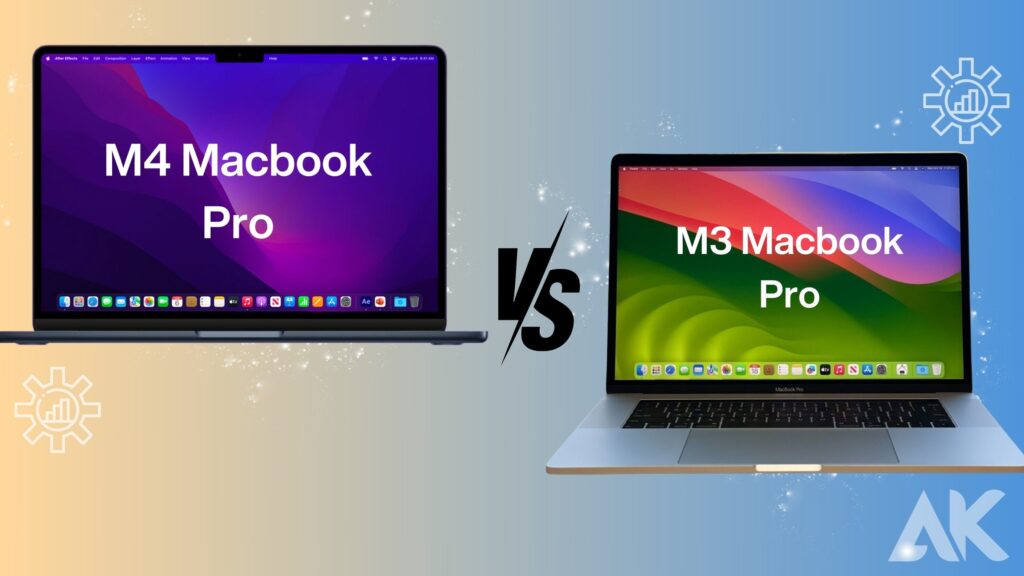 M4 Macbook Pro vs M3 Macbook Pro