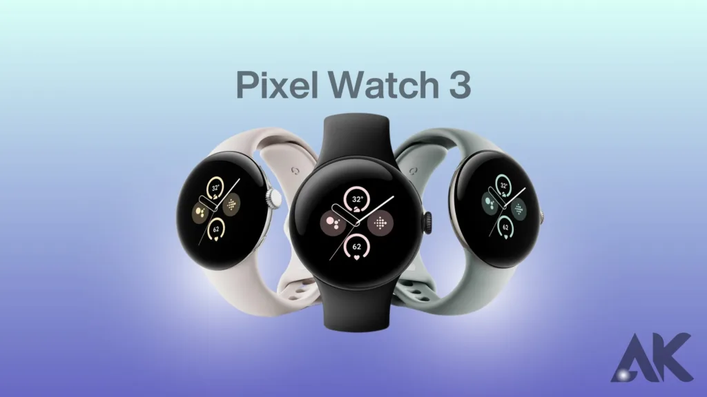 The Pixel Watch 3 Breakdown