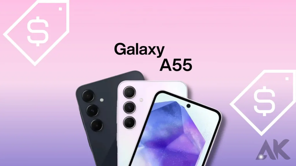Samsung A55 price:Samsung A55 price  is in USD