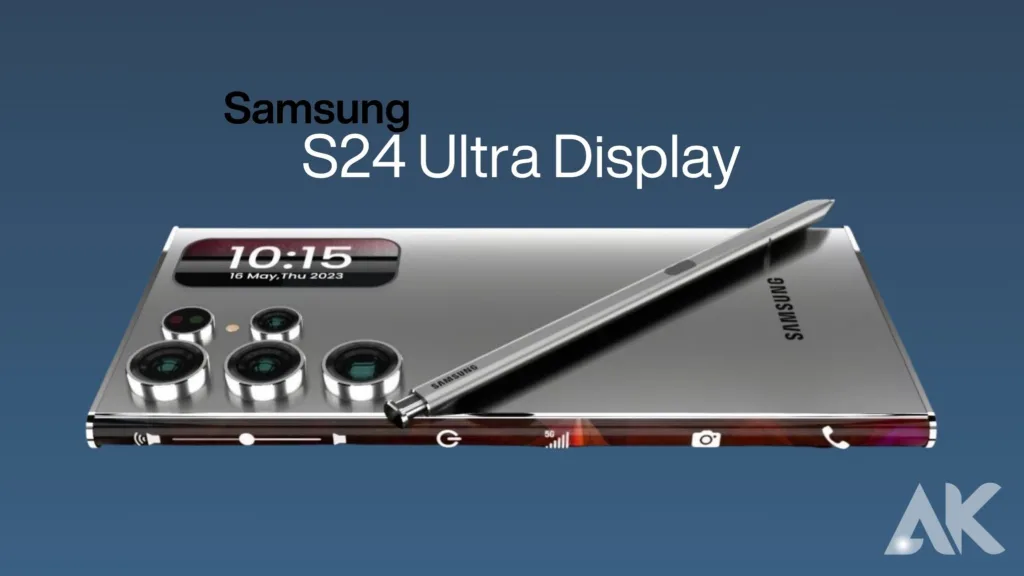 Samsung S24 Ultra Display