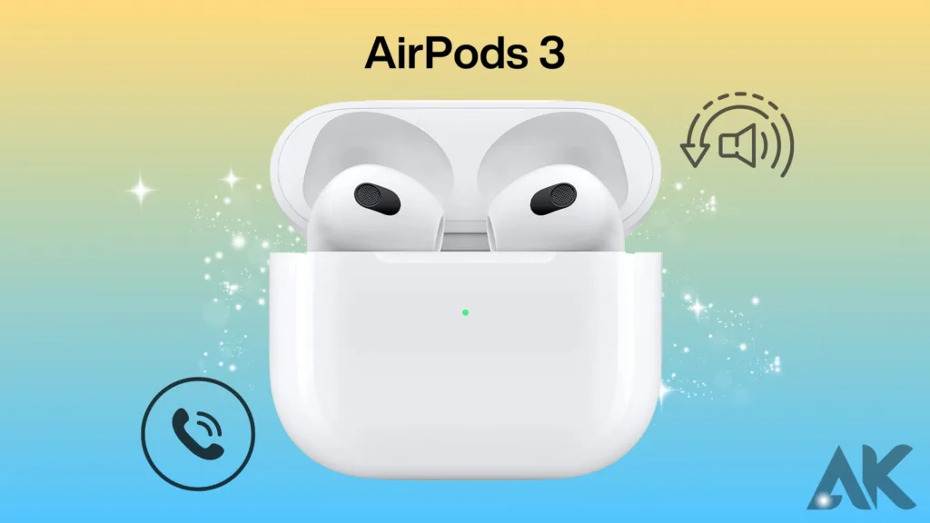 AirPods 3 fit and comfort