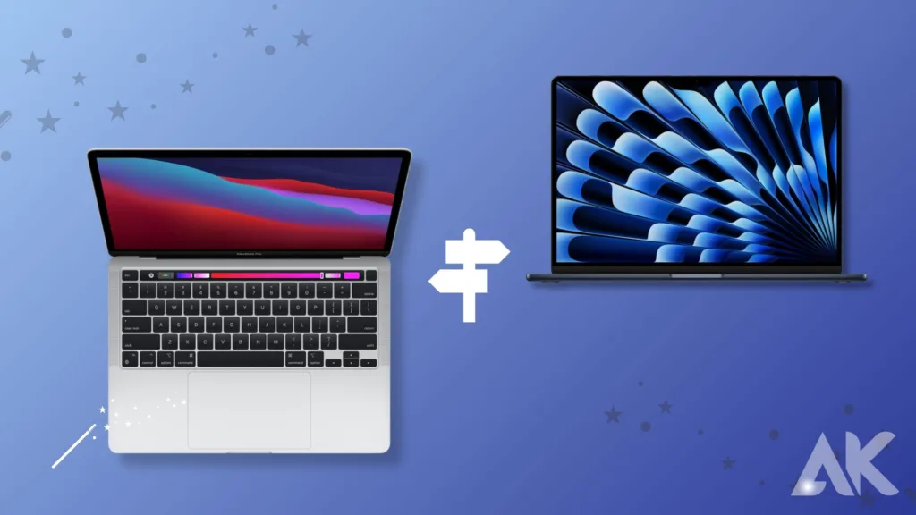 MacBook Pro vs MacBook Air comparison:What's the difference between the MacBook Pro and Air?