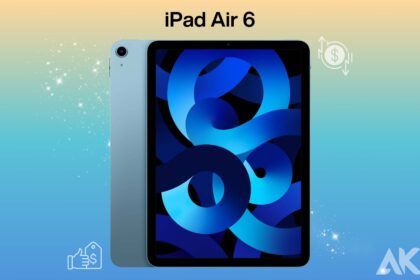 iPad Air 6 Price Breakdown What to Expect