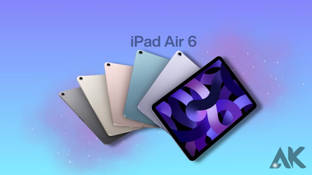 iPad Air 6 features