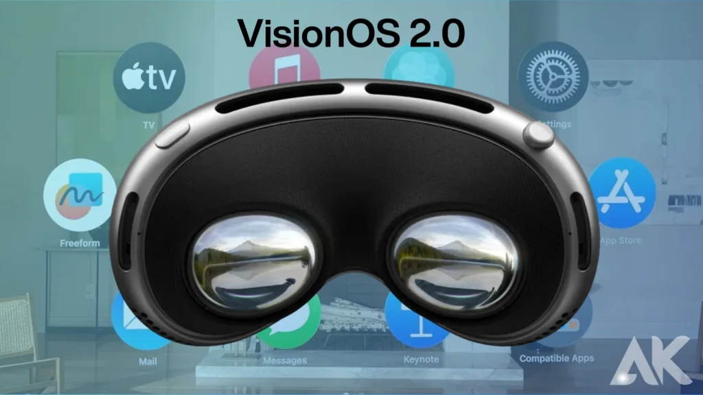 VisionOS 2.0 features