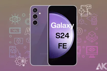 Galaxy S24 FE Innovations in Augmented Reality