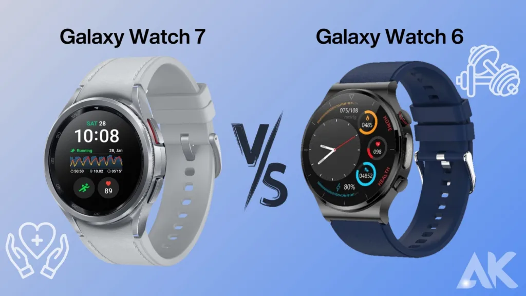 Galaxy Watch 7 vs 6
