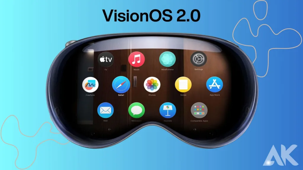 VisionOS 2.0 features