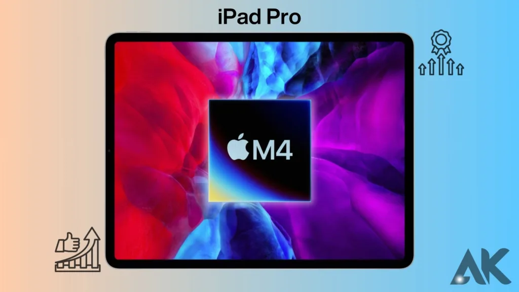 M4 iPad Pro display:Advantages of the M4 iPad Pro Display