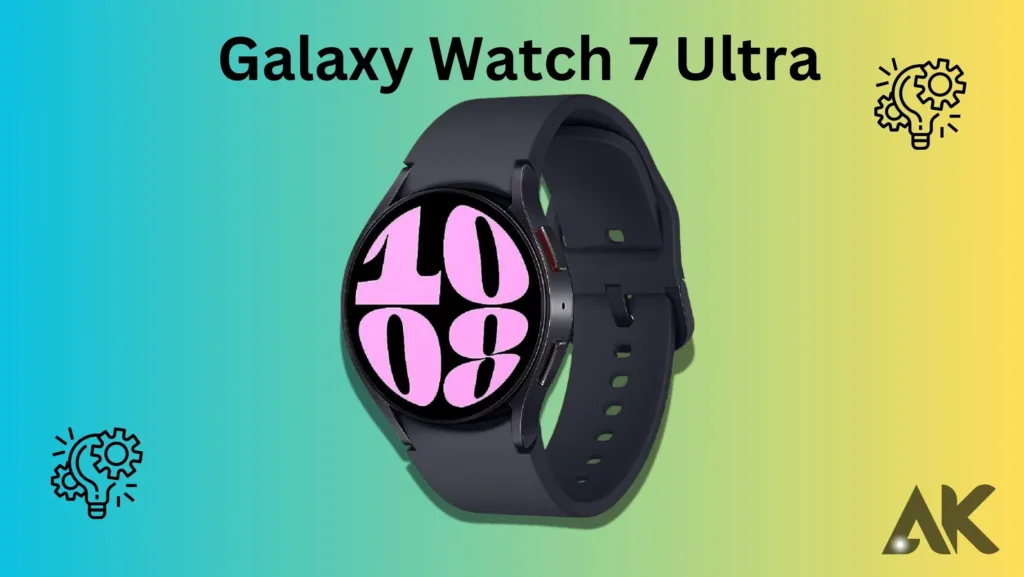 Buy Galaxy Watch 7 Ultra:Brand Websites