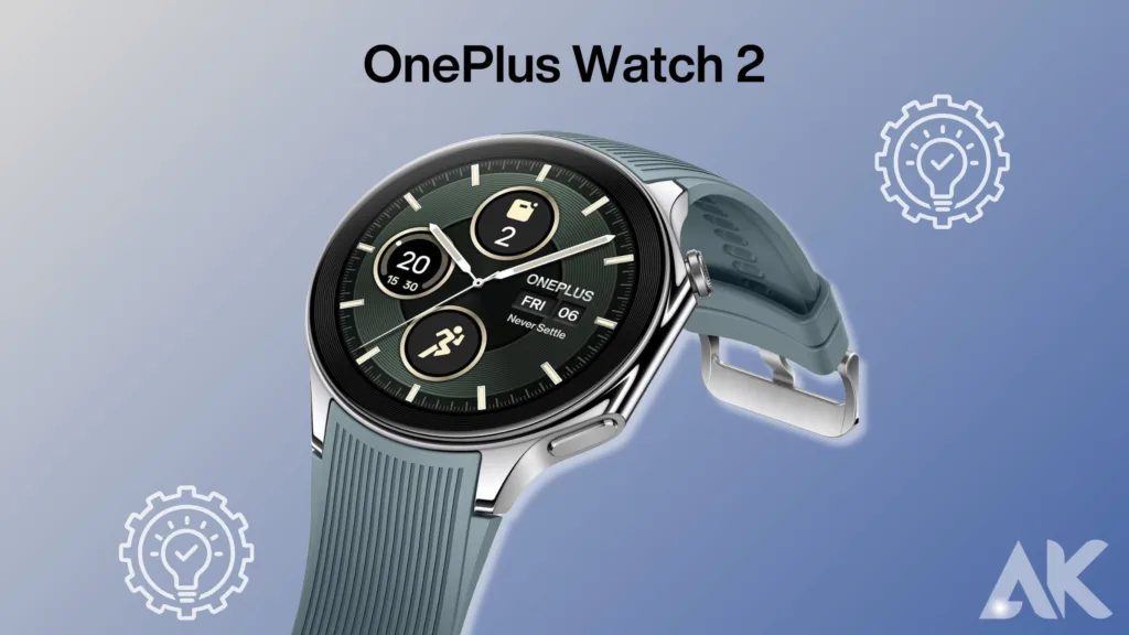 OnePlus Watch 2 customization:Customizing Watch Faces