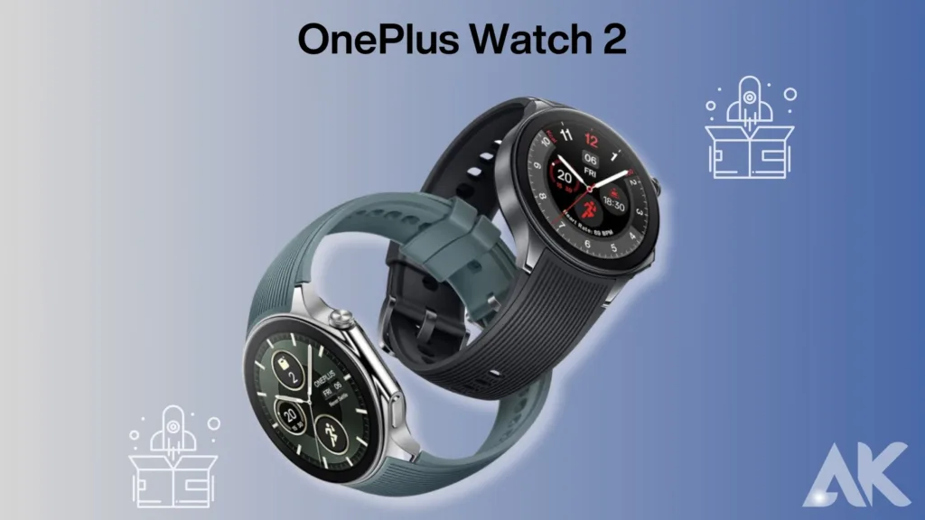 OnePlus Watch 2 customization;Getting Started with OnePlus Watch 2