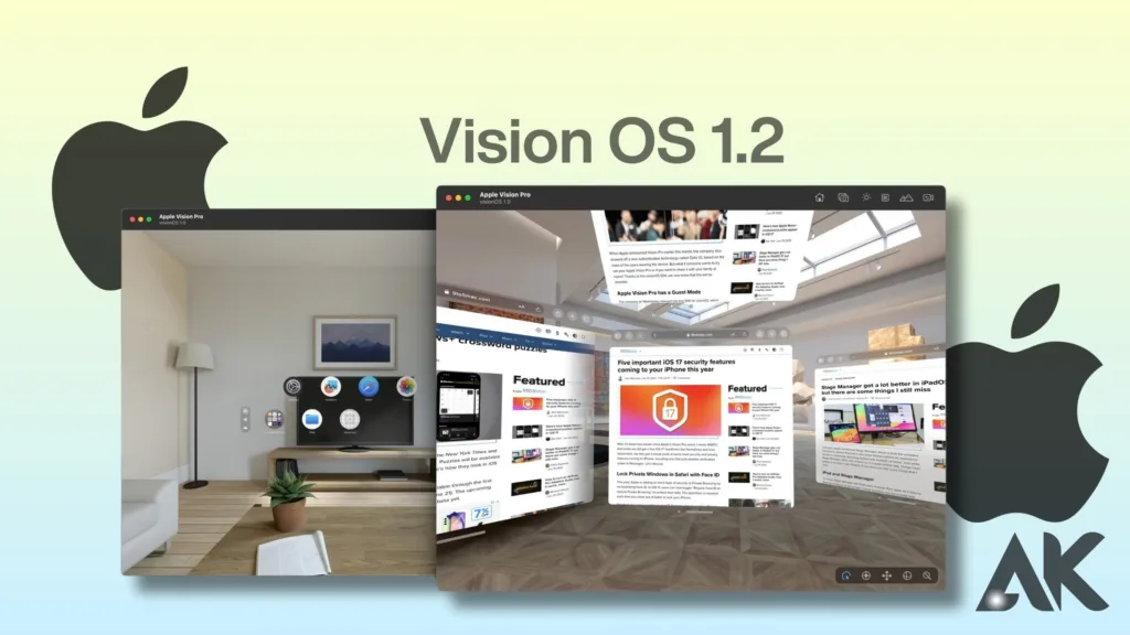 Vision OS 1.2 user guide