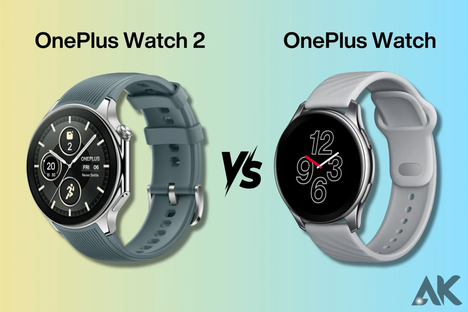 OnePlus Watch 2 vs OnePlus Watch Which One Should You Choose