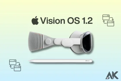 Vision OS 1.2 user guide